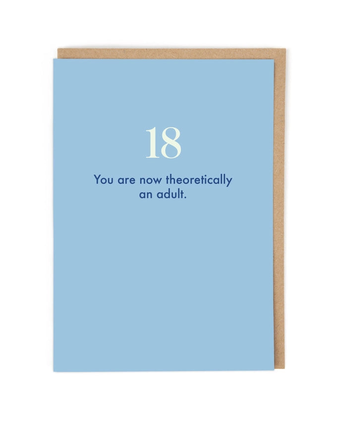 "You are now theoretically an adult" 18th Birthday Card