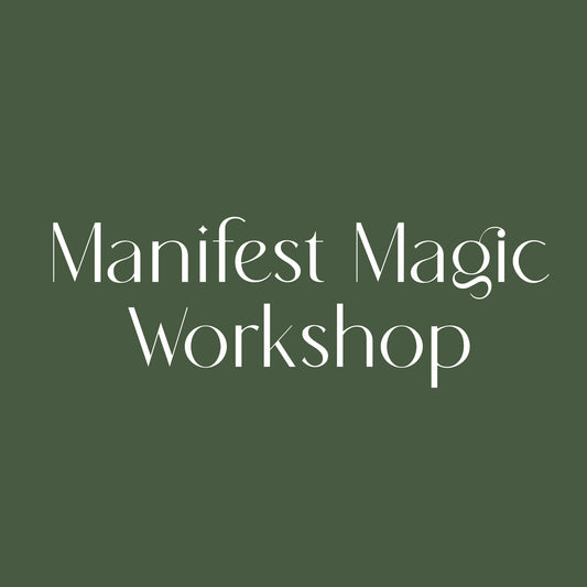 Manifest Magic Workshop